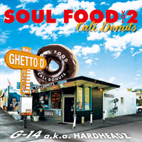 G-14 / SOUL FOOD vol.2 -CALI DONUTS-
