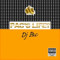 DJ PAC / PAC'S LIFE?