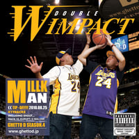 DJ MILLKMAN / W IMPACT