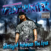 TY "LUV" HUNTER / STRAIGHT BETWEEN THE  EYEZ - "O" SUCKA MUSIC MASSACRE-