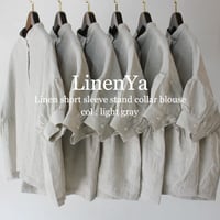 **またまたまた再入荷**LinenYa リネンヤ　リネン半袖スタンドカラーブラウス　#アイボリー、ライトグレー、ブラック