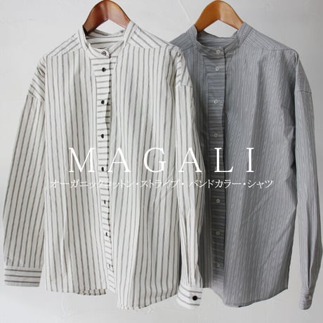 MAGALI マガリ　オーガニックコットンストライプバンドカラーシャツ　#ベージュ、グレー　【送料無料】