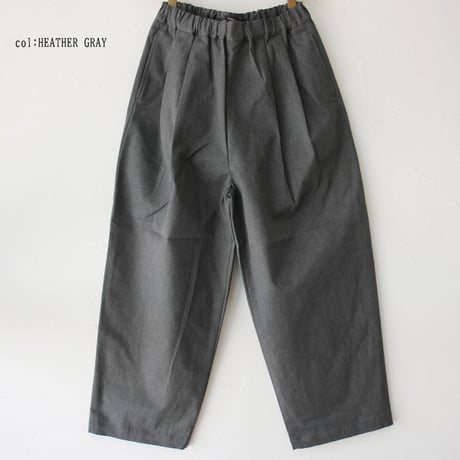 **またまた再入荷** TRAVAIL MANUEL トラバイユマニュアル　コンパクトチノストレッチバームパンツ　#杢グレー、ブラック