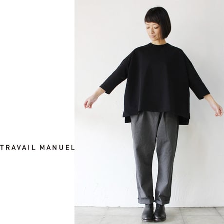 **2026春夏分到着** TRAVAIL MANUEL トラバイユマニュアル　度詰天竺7分袖プルオーバー