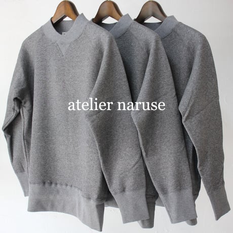 atelier naruse アトリエナルセ　freece cotton mock neck sweat　コットン裏毛モックネックスウェット　#杢グレイ　【送料無料】