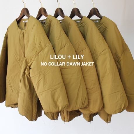 **またまたまた再入荷** LILOU + LILY リルアンドリリー　NO COLLAR DAWN JAKET　ノーカラーダウンジャケット　#ブラック、モカブラウン