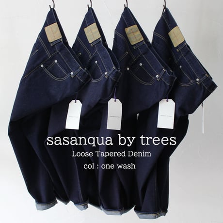 **またまたまた再入荷** sasanqua by trees  Loose Tapered Denim ルーズテーパードデニム　#one wash 【送料無料】