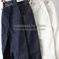 sasanqua by trees サザンカバイツリース　センターシームガーデンパンツ　#アイボリー、インディゴ　【送料無料】