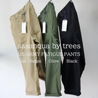 **またまた再入荷** sasanqua by trees サザンカ　US ARMY FATIGUE PANTS ファティーグパンツ　#オリーブ、ベージュ、ブラック　【送料無料】