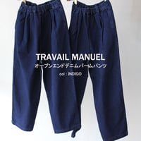 TRAVAIL MANUEL トラバイユマニュアル　オープンエンドデニムバームパンツ　#INDIGO　【送料無料】