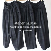 **2025a/w分到着**atelier naruse アトリエナルセ　wool flannel gaucho pants　ウールフラノガウチョパンツ　【送料無料】