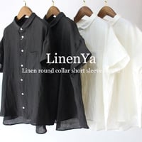 **またまたまた再入荷** LinenYa リネンヤ　リネン丸襟ブラウス　#ブラック、ホワイト