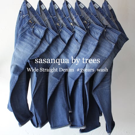 **またまた再入荷** sasanqua by trees サザンカバイツリース Wide Straight Denim ワイドストレートデニム #3years  wash 【送料無料】