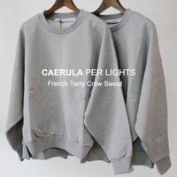 CAERULA PER LIGHTS カエルラ パー ライツ　フレンチテリークルースウェット　#グレー　【送料無料】