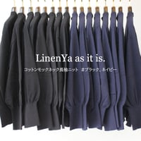 **またまたまた再入荷** LinenYa リネンヤ　as it is.　コットンモックネック長袖ニット　#ブラック、ネイビー　【送料無料】