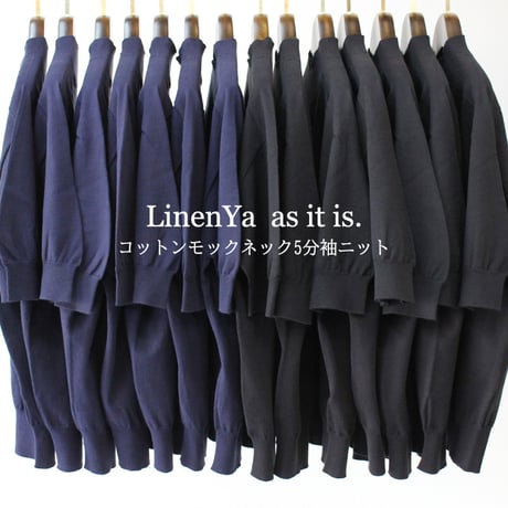 **またまたまた再入荷** LinenYa リネンヤ as it is.  コットンモックネック5分袖ニット　#ネイビー、ブラック、ホワイト
