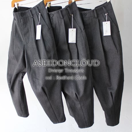 ASEEDONCLOUD アシードンクラウド　Dvergr Trousers #Bedford Cloth 【送料無料】