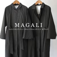 MAGALI マガリ　コットンリネンアンティークキャンバストレンチコート　#ブラック
