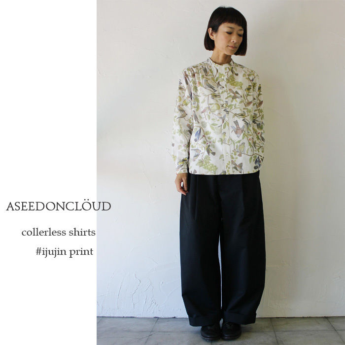 ASEEDONCLOUD アシードンクラウド collarless shirts ASEEDONCLOUD アシードンクラウド collarless shirts #ijuji