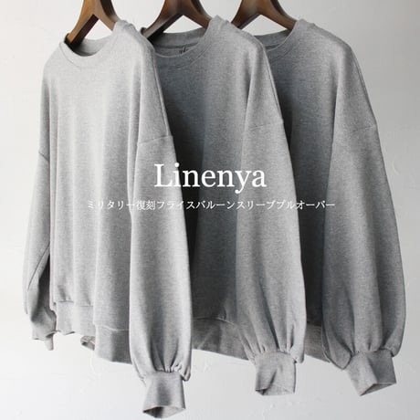 Linenya リネンヤ　ミリタリー復刻フライスバルーンスリーブプルオーバー　#グレー　【送料無料】