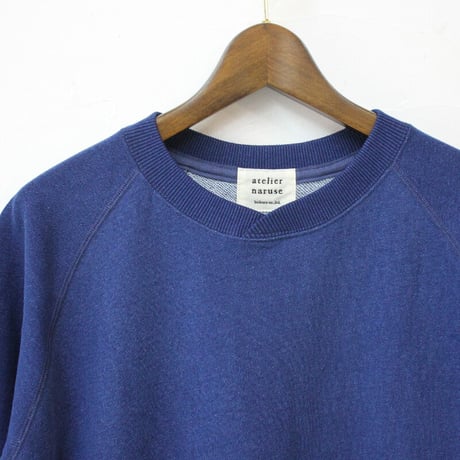 atelier naruse アトリエナルセ　コットン裏毛半袖スウェット　cotton fleece lining sweatshirt #インディゴ 【送料無料】