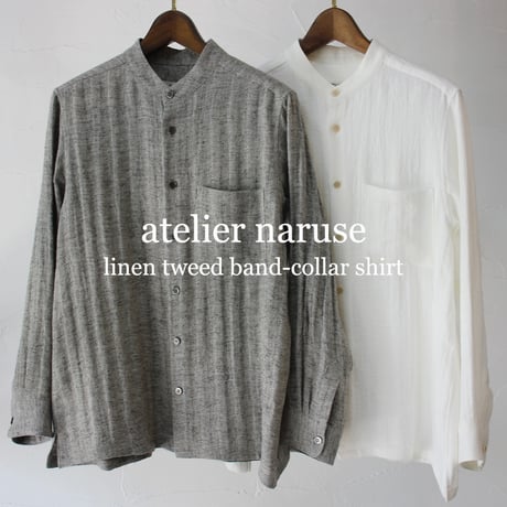 atelier naruse アトリエナルセ　linen tweed band-collar shirt　リネンツイードバンドカラーシャツ