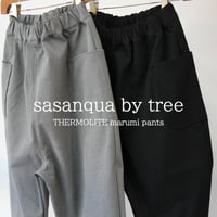 sasanqua by trees サザンカバイツリーズ　marumi pants　まるみパンツ　#グレー、ブラック