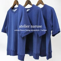atelier naruse アトリエナルセ　コットン裏毛半袖スウェット　cotton fleece lining sweatshirt #インディゴ 【送料無料】