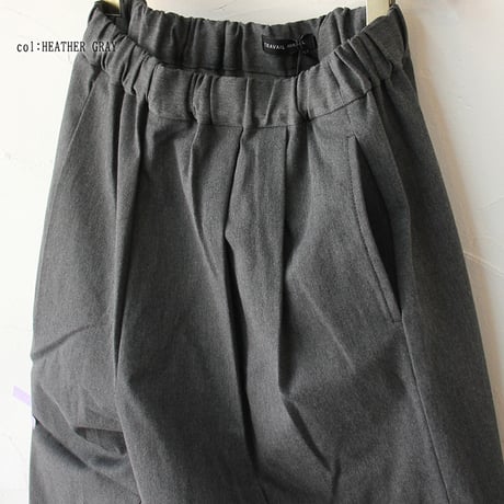 **またまた再入荷** TRAVAIL MANUEL トラバイユマニュアル　コンパクトチノストレッチバームパンツ　#杢グレー、ブラック