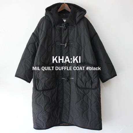 KHA:KI カーキ MIL QUILT DUFFLE COAT ミリタリーキルトダッフルコート　#ブラック　【送料無料】