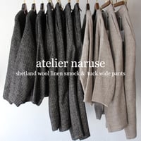 atelier naruse アトリエナルセ　シェットランドウールリネンスモック　shetland wool linen smock　【送料無料】