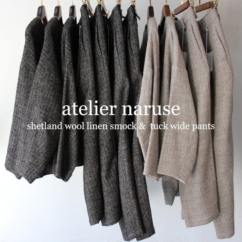 atelier naruse アトリエナルセ シェットランドウールリネンスモック