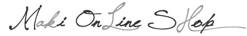 MAKI ONLINE SHOP