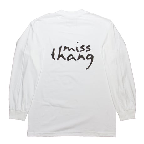 Miss Thang L/S