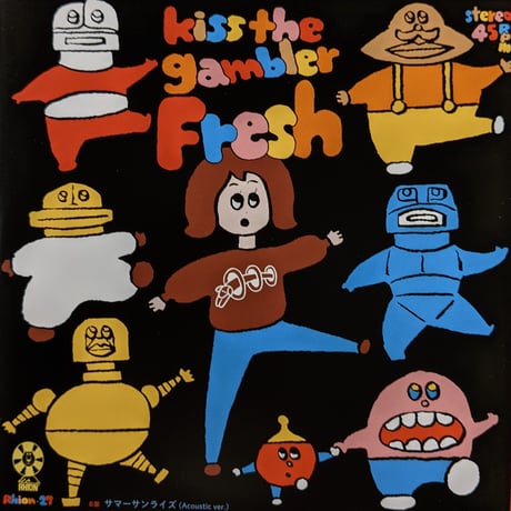雷音レコード：「Fresh」kiss the gambler