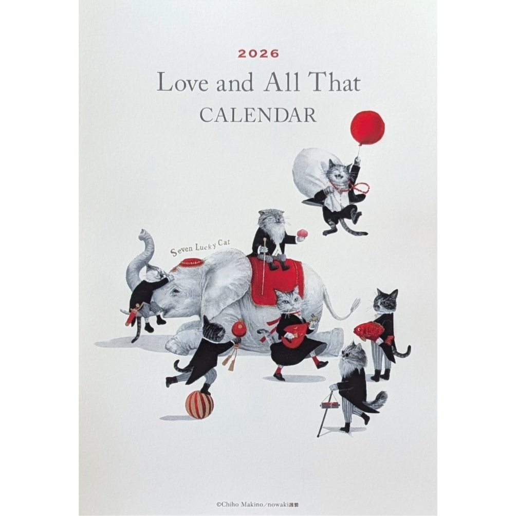 牧野千穂：カレンダー2026「 Love and All That 」 | nowaki