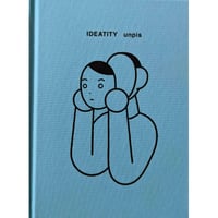 『IDEATITY』( unpis )