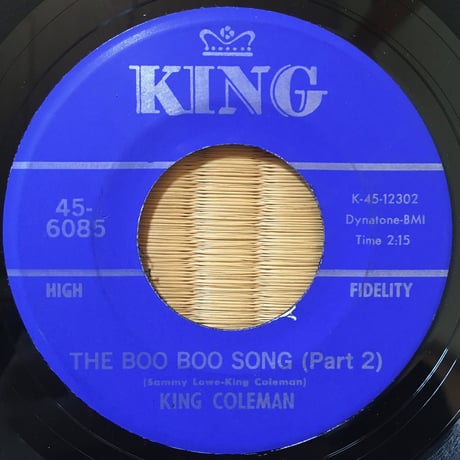 The Boo Boo Song (Part 1) / King Coleman [Used / 7]