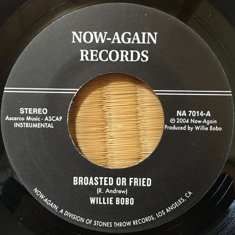 Broasted Or Fried / Willie Bobo [Used / 7]