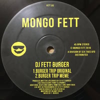 Burger Trip / DJ Fett Burger [Used / 12]