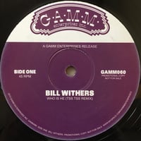 Who Is He (Tss Tss Remix) / Bill Withers [Used / 12]