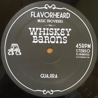 Guajira / Whiskey Barons [Used / 12]