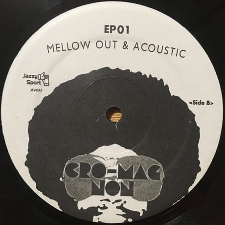 Mellow Out & Acoustic EP01 / Cro-Magnon [Used /12]