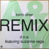 Tom's Diner Remix / D.N.A. Feat Suzanne Vega [Used / 12]