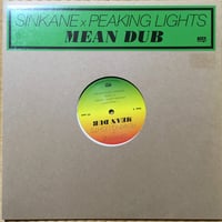Mean Dub / Sinkane x Peaking Lights [Used / 12]