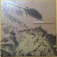 Welcome To Jungle EP / Port of Notes [Used / EP]