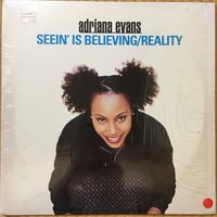 Seein' Ise Believing / Adriana Evans [Used / 12]