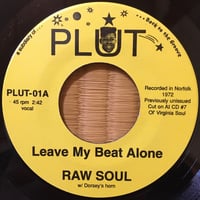 Leave My Beat alone / Raw Soul [Used / 7]