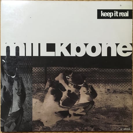 Keep It Real / Miilkbone [Used / 12]