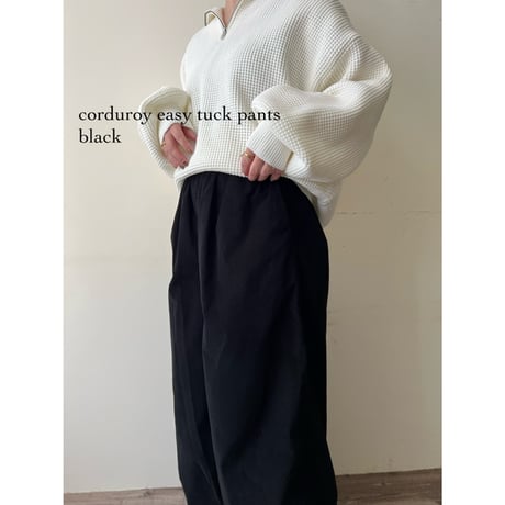corduroy easy tuck pants